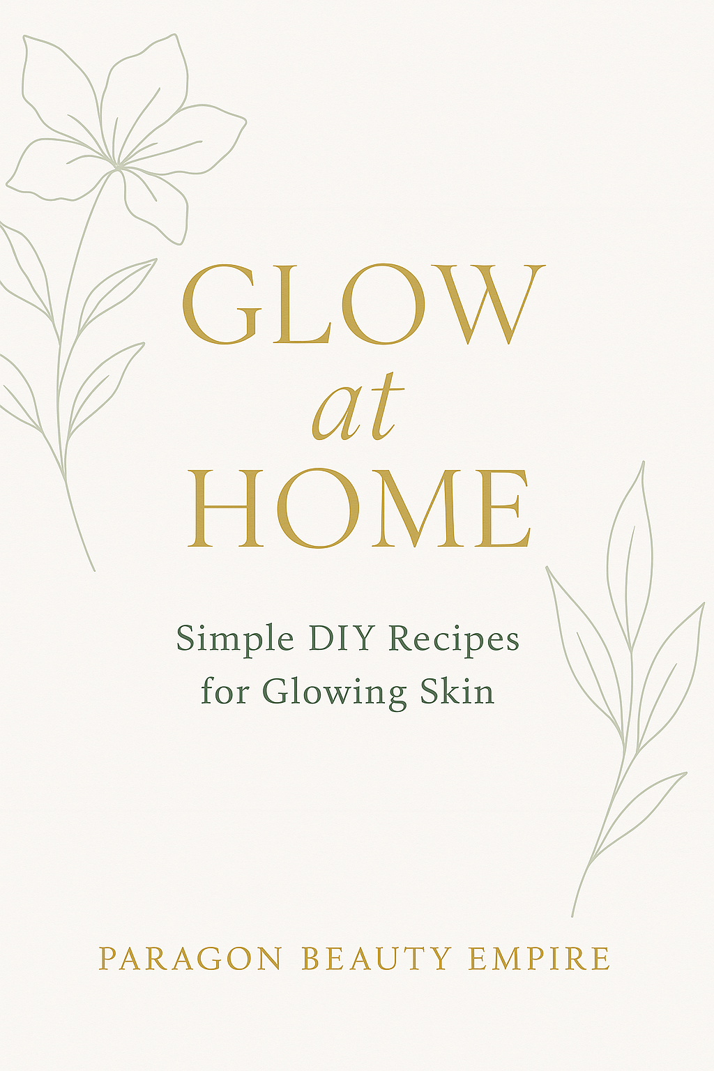 Glow Naturally with Our Digital Beauty Collection E- book Bundle