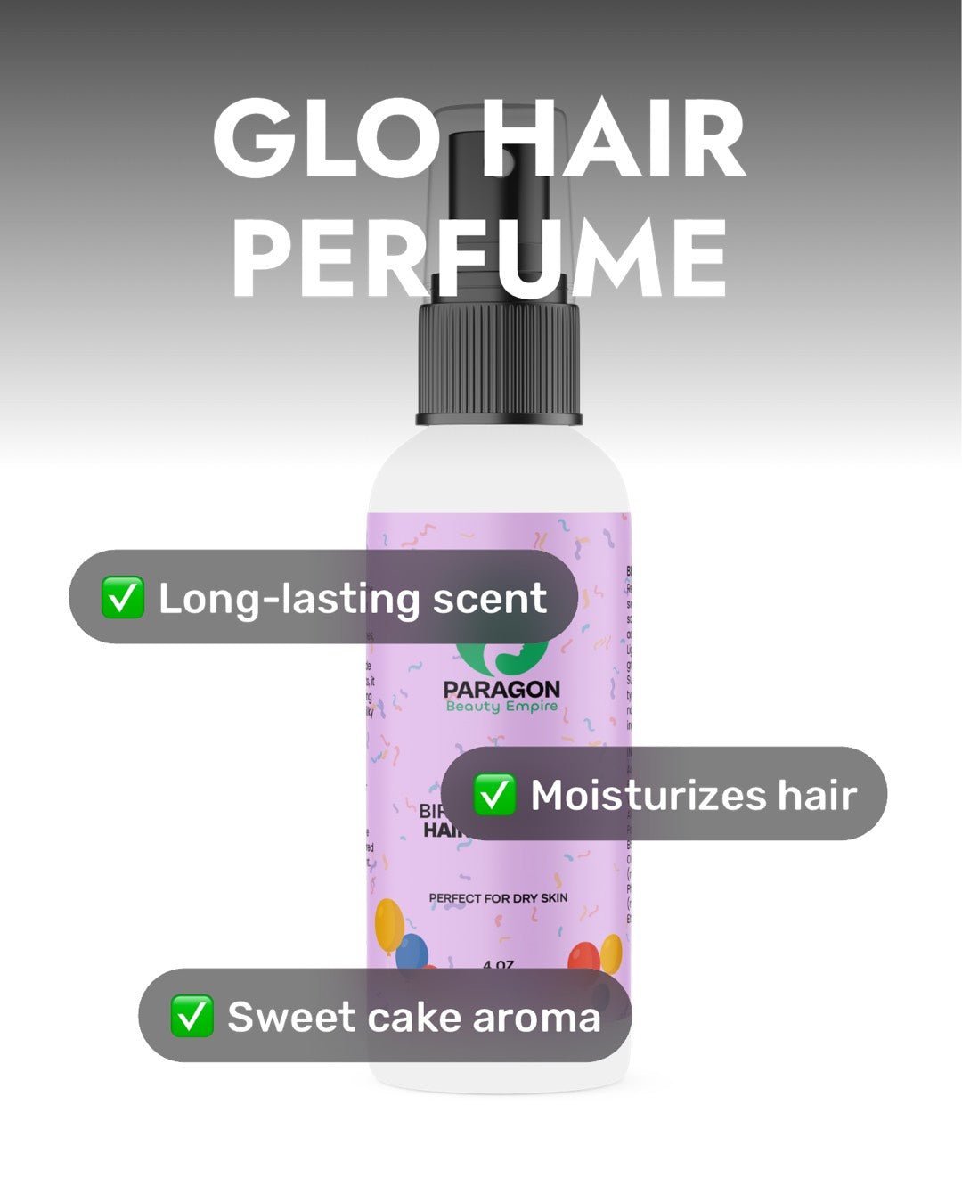 Birthday Cake Glo Hair Perfume | Paragon Beauty Empire - Paragon Beauty Empire